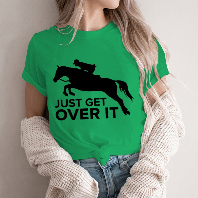 Just Get Over It - Equestrian Life Junior's Shirt