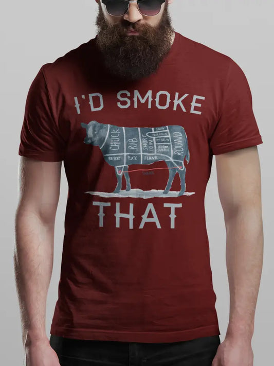 I'd Smoke That Tee