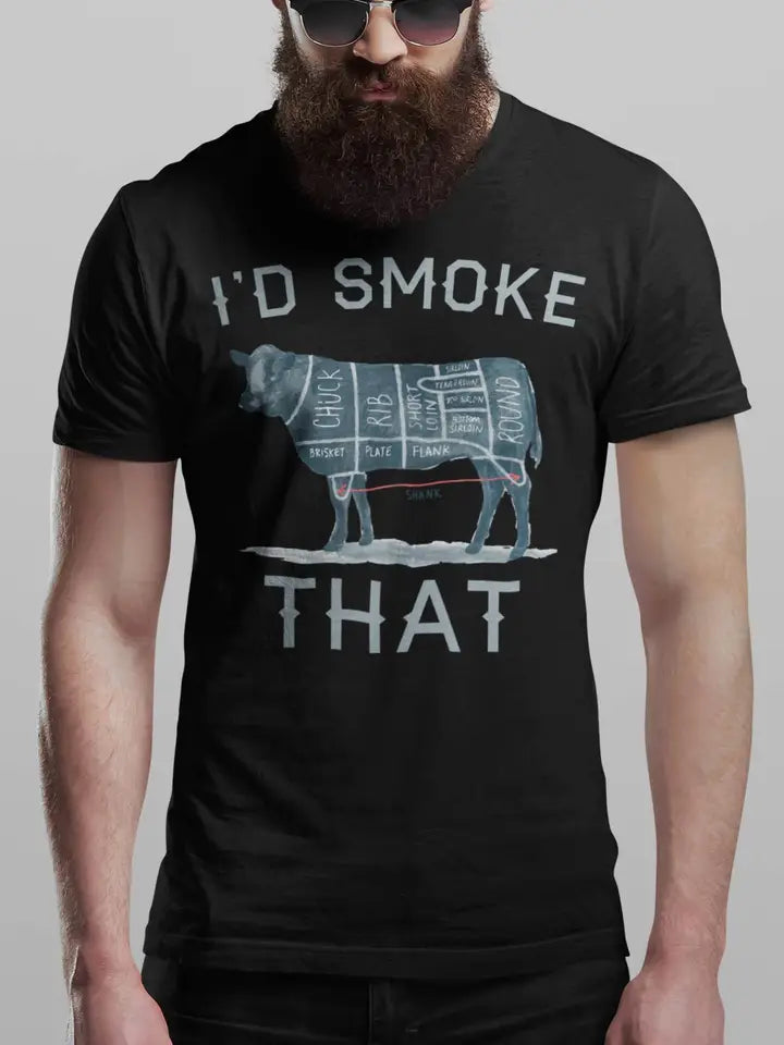 I'd Smoke That Tee