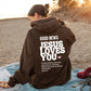 GOOD NEWS JESUS LOVES YOU - Unisex Christian Hoodie