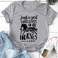 Just A Girl Who Loves Horses - Womens T-Shirt