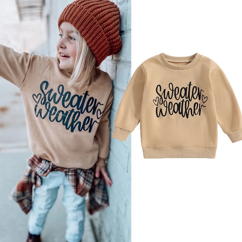 Sweater Weather Infant Toddler Sweatshirt