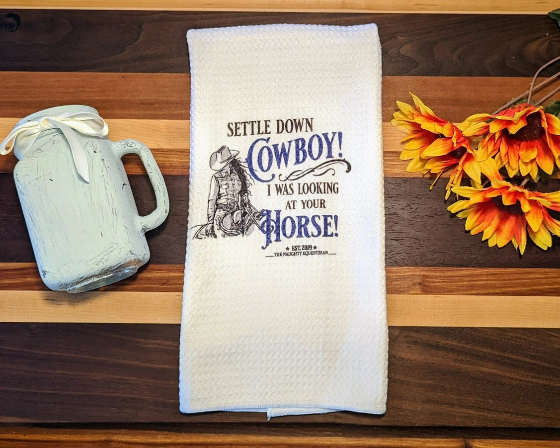 Settle Down Cowboy Western Kitchen Tea Towel, Waffle Weave