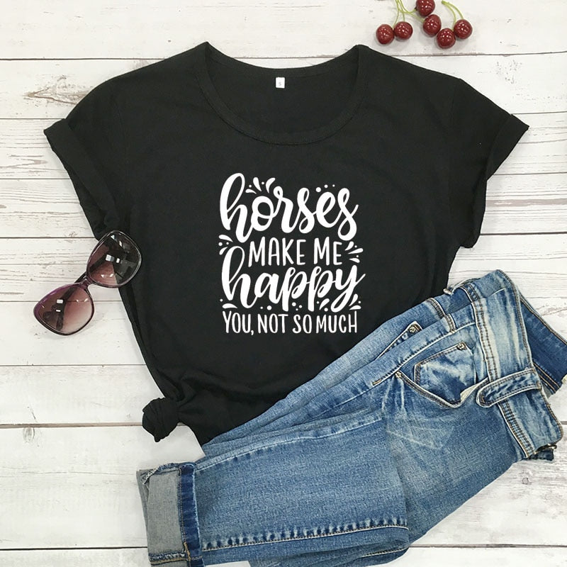 "Horses Make Me Happy" Women's Cotton T-Shirt