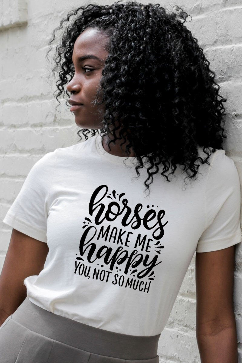 "Horses Make Me Happy" Women's Cotton T-Shirt