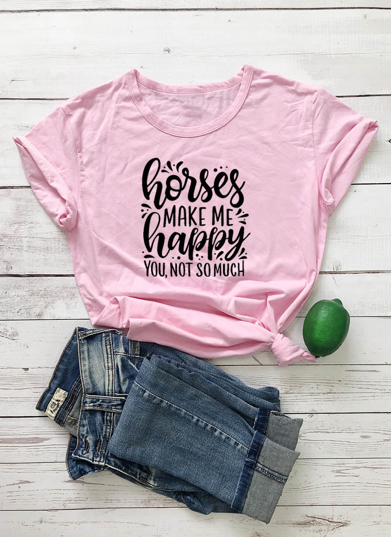 "Horses Make Me Happy" Women's Cotton T-Shirt